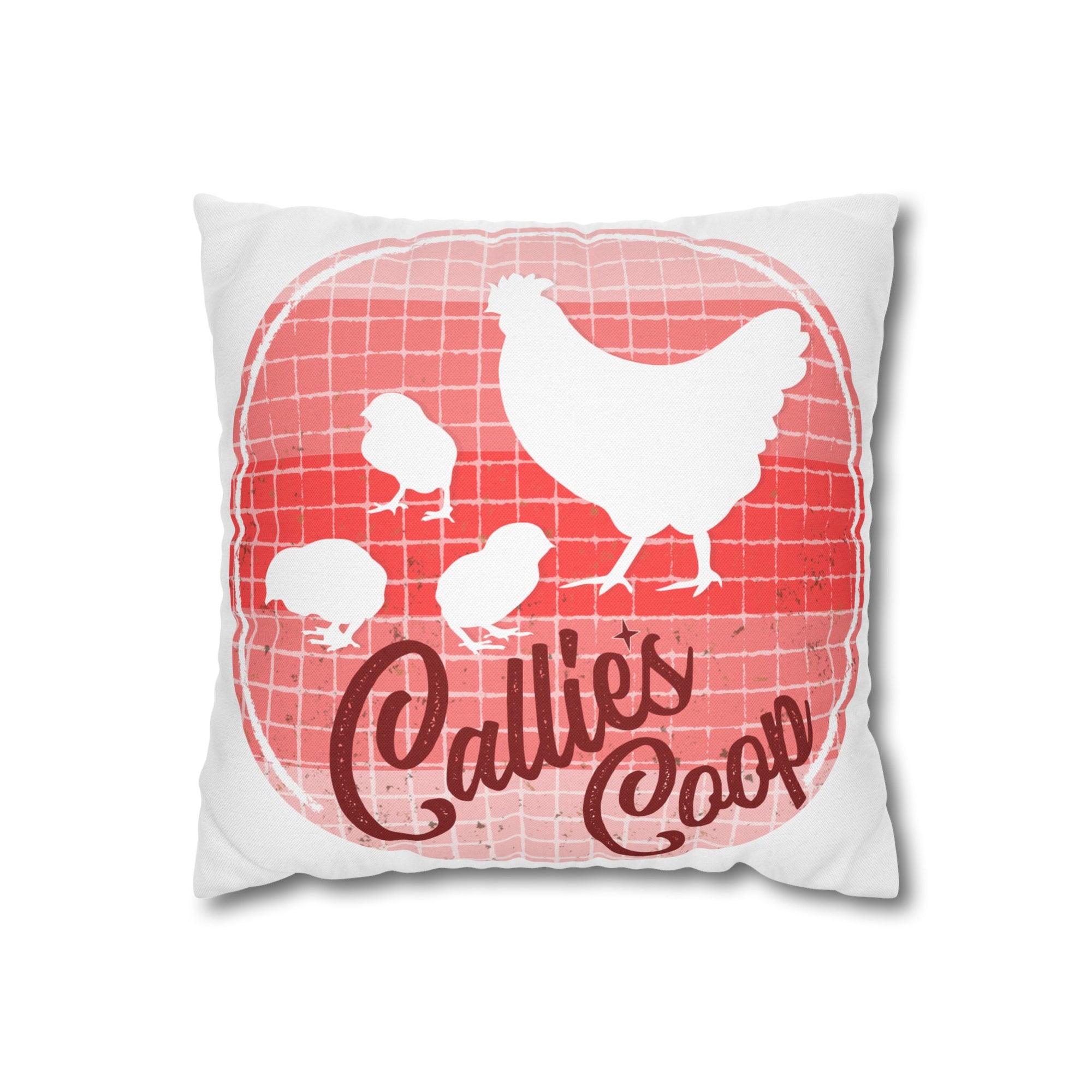 Callie's Coop Chicken Mom , Custom Pillow Case