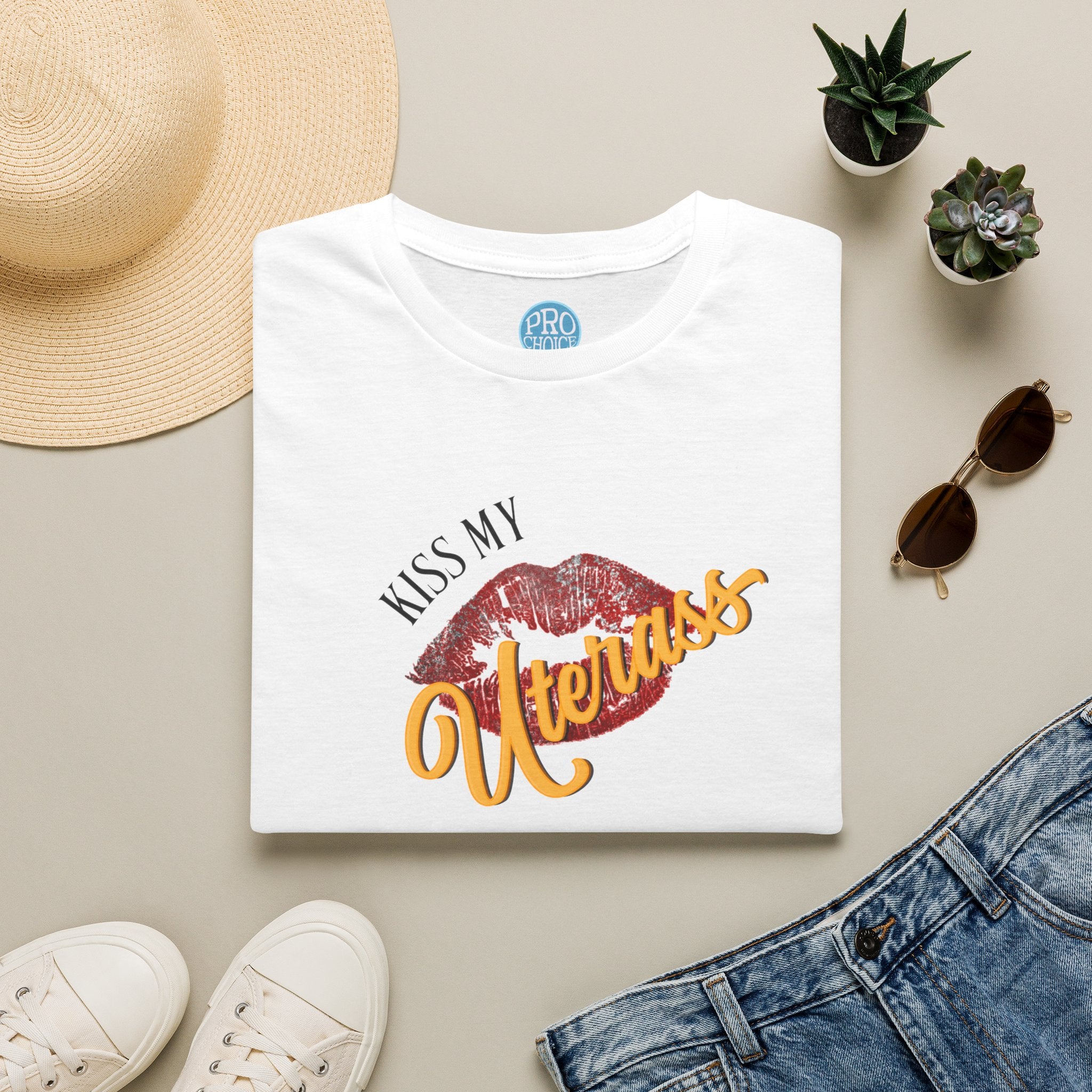 Kiss My Uterass Shirt
