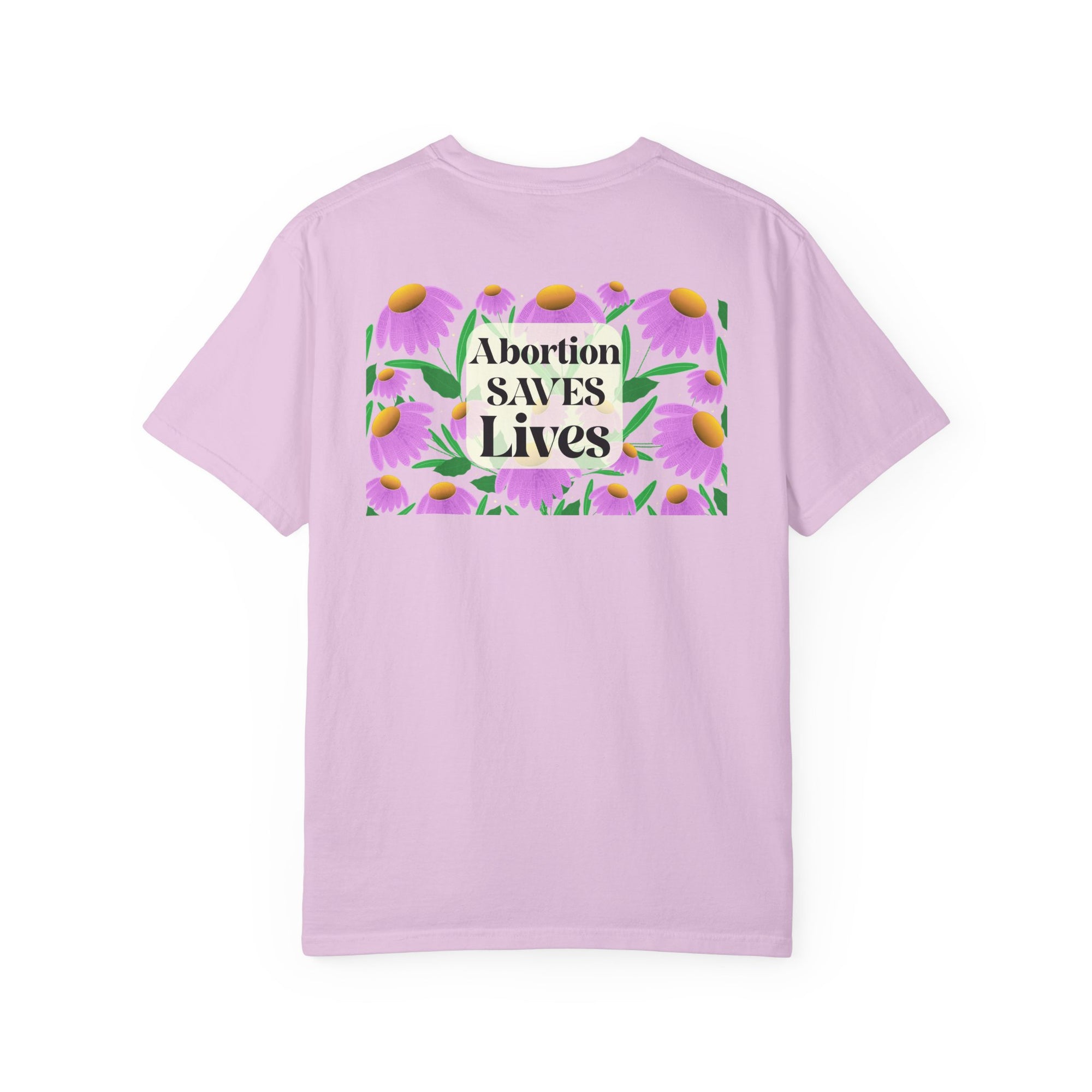 Abortion Saves Lives Floral T‑Shirt, Know Your Body Know Your RIghts
