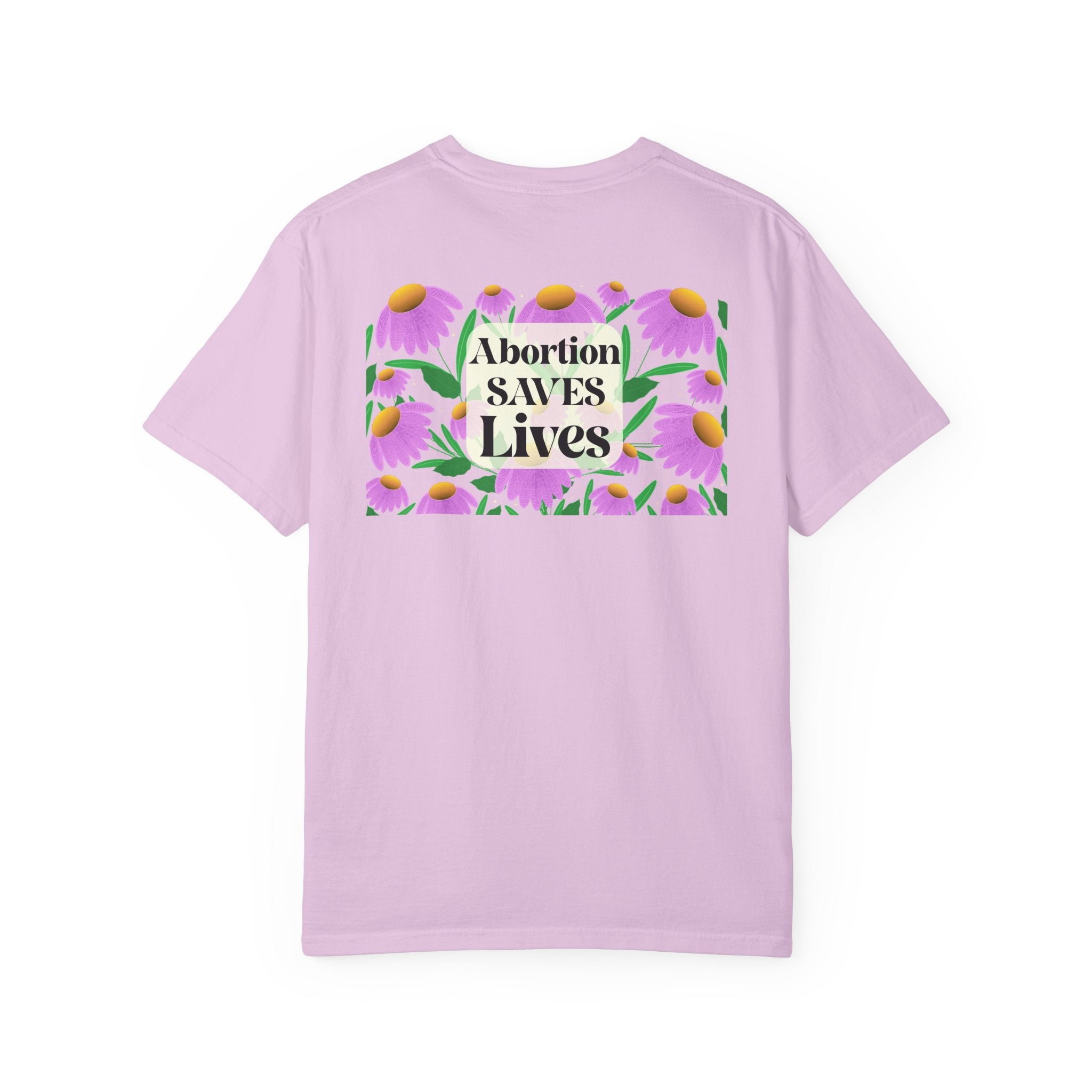 Abortion Saves Lives Floral T‑Shirt, Know Your Body Know Your RIghts