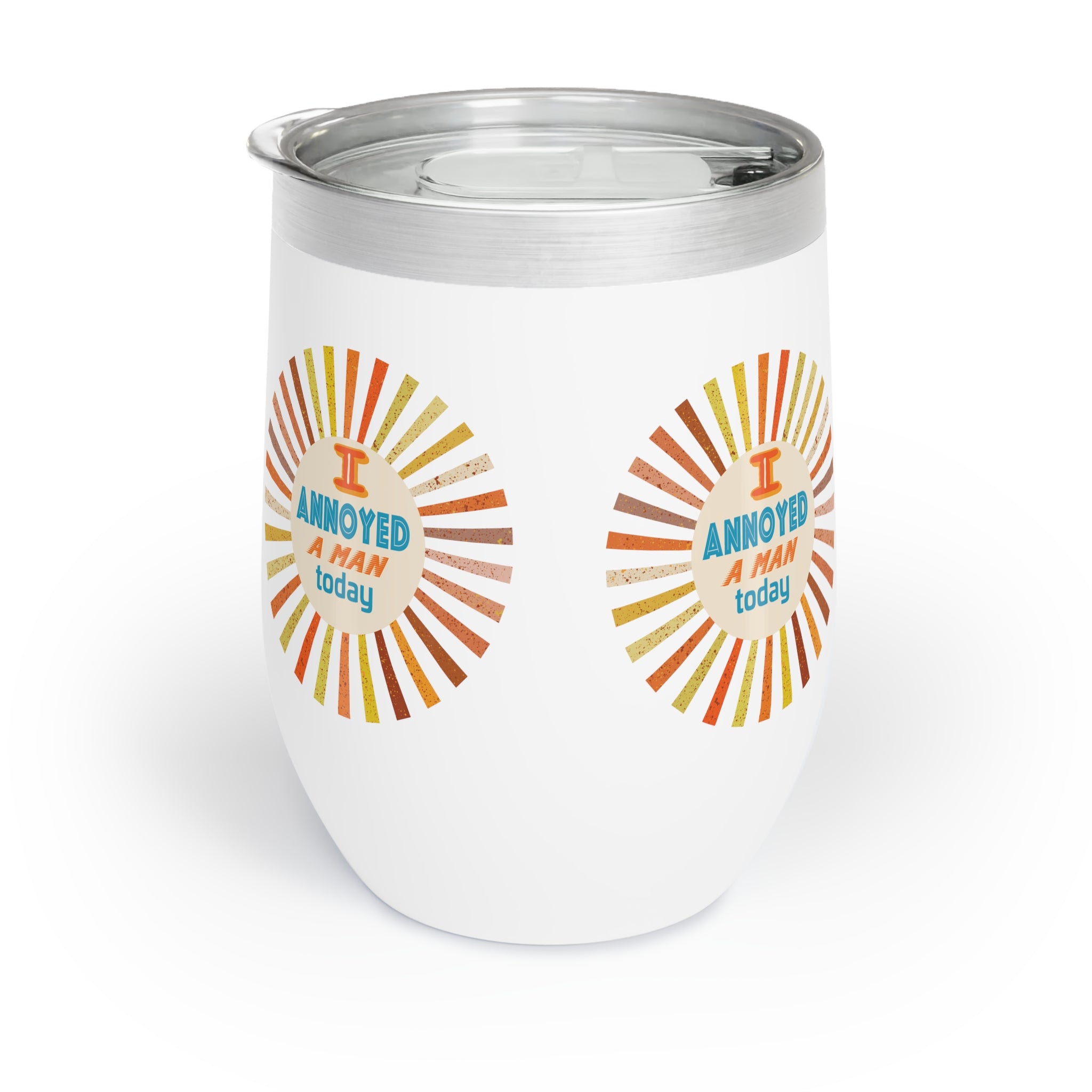 I Annoyed A Man Today Chill Wine Tumbler