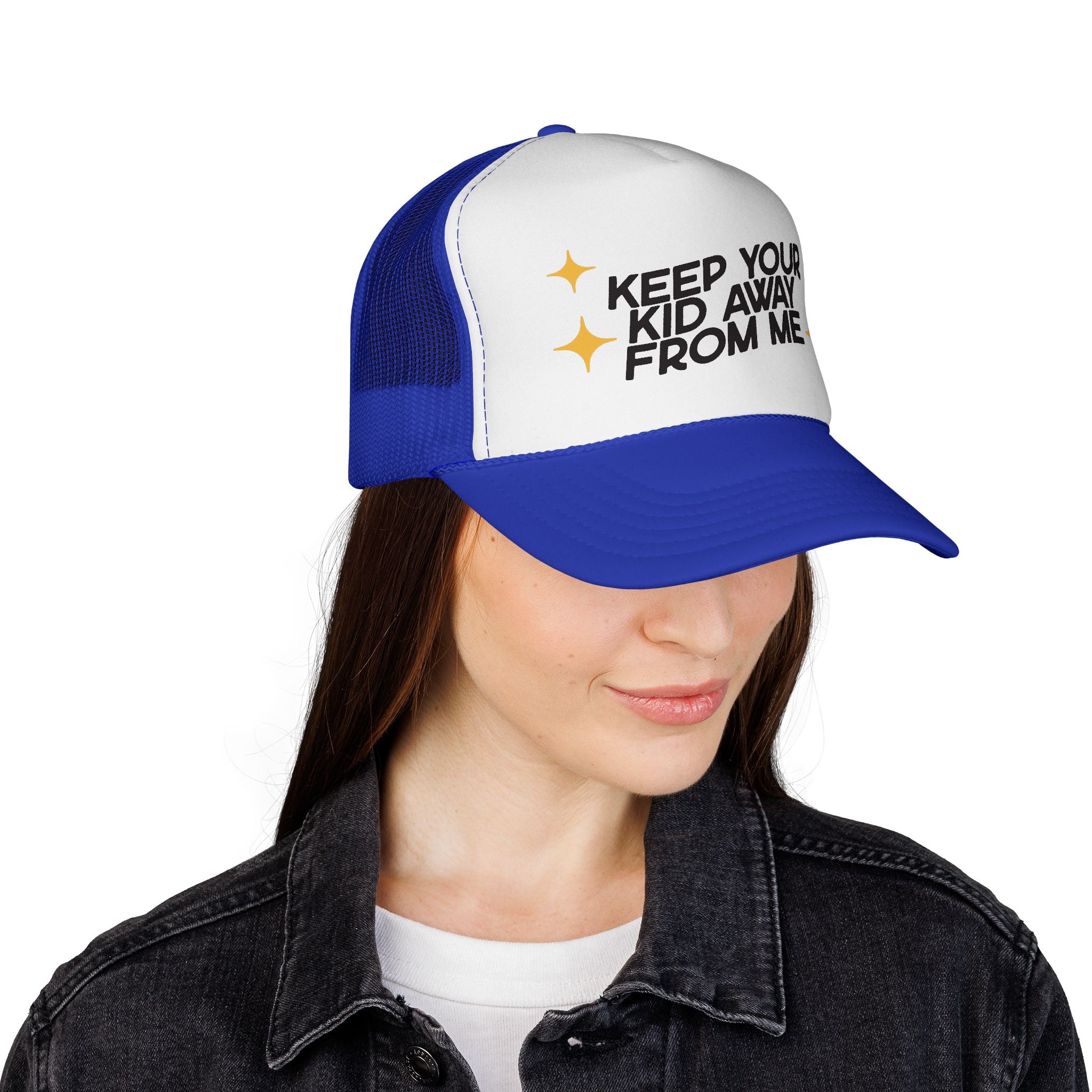 Keep Your Kid Away From Me Trucker Cap