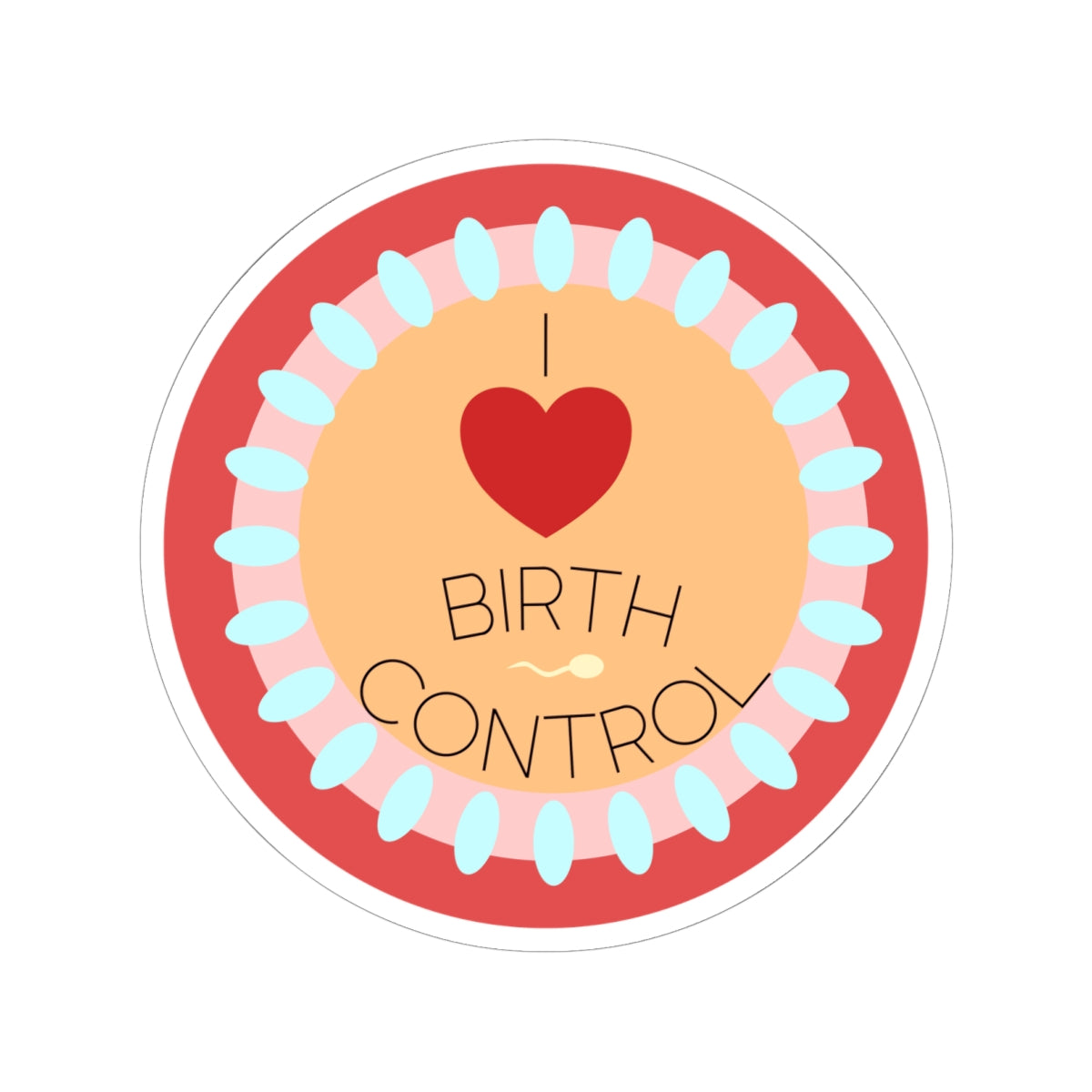 I Heart Birth Control Sticker