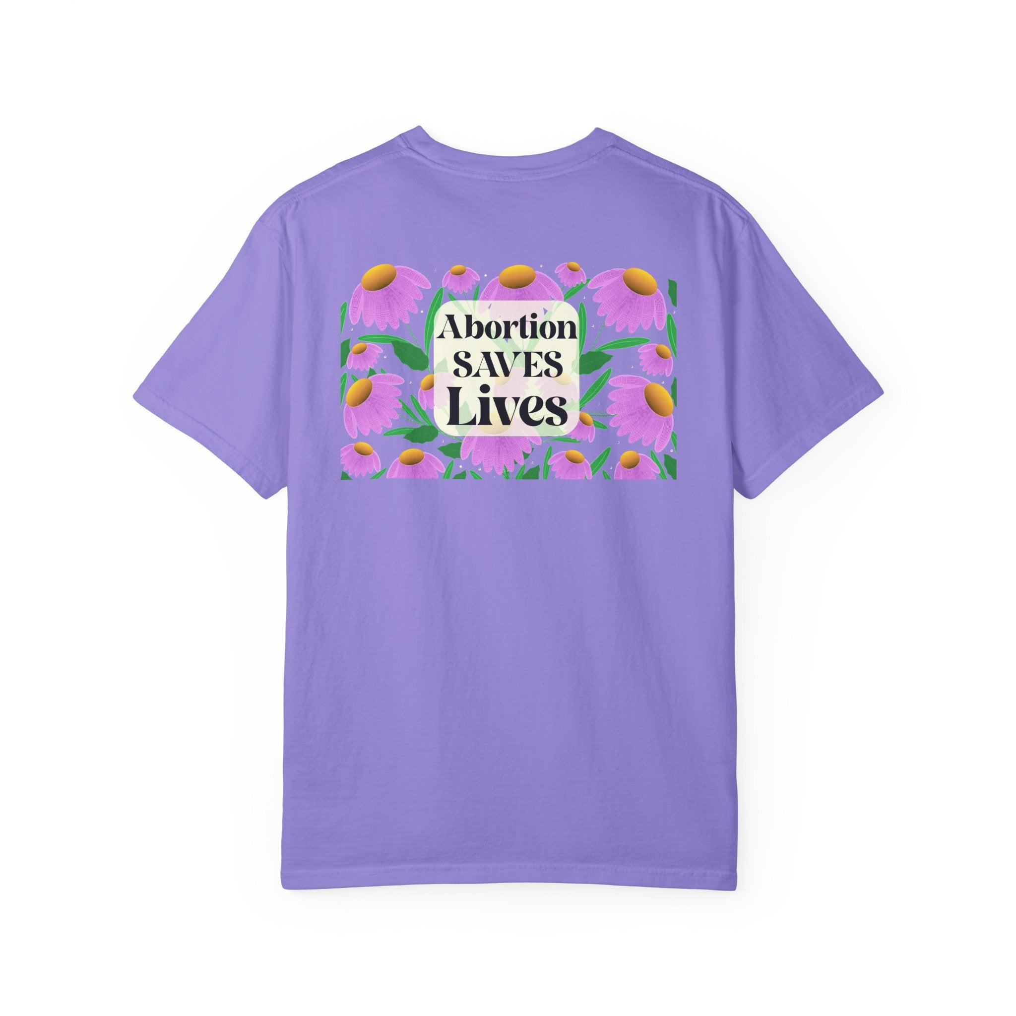 Abortion Saves Lives Floral T‑Shirt, Know Your Body Know Your RIghts