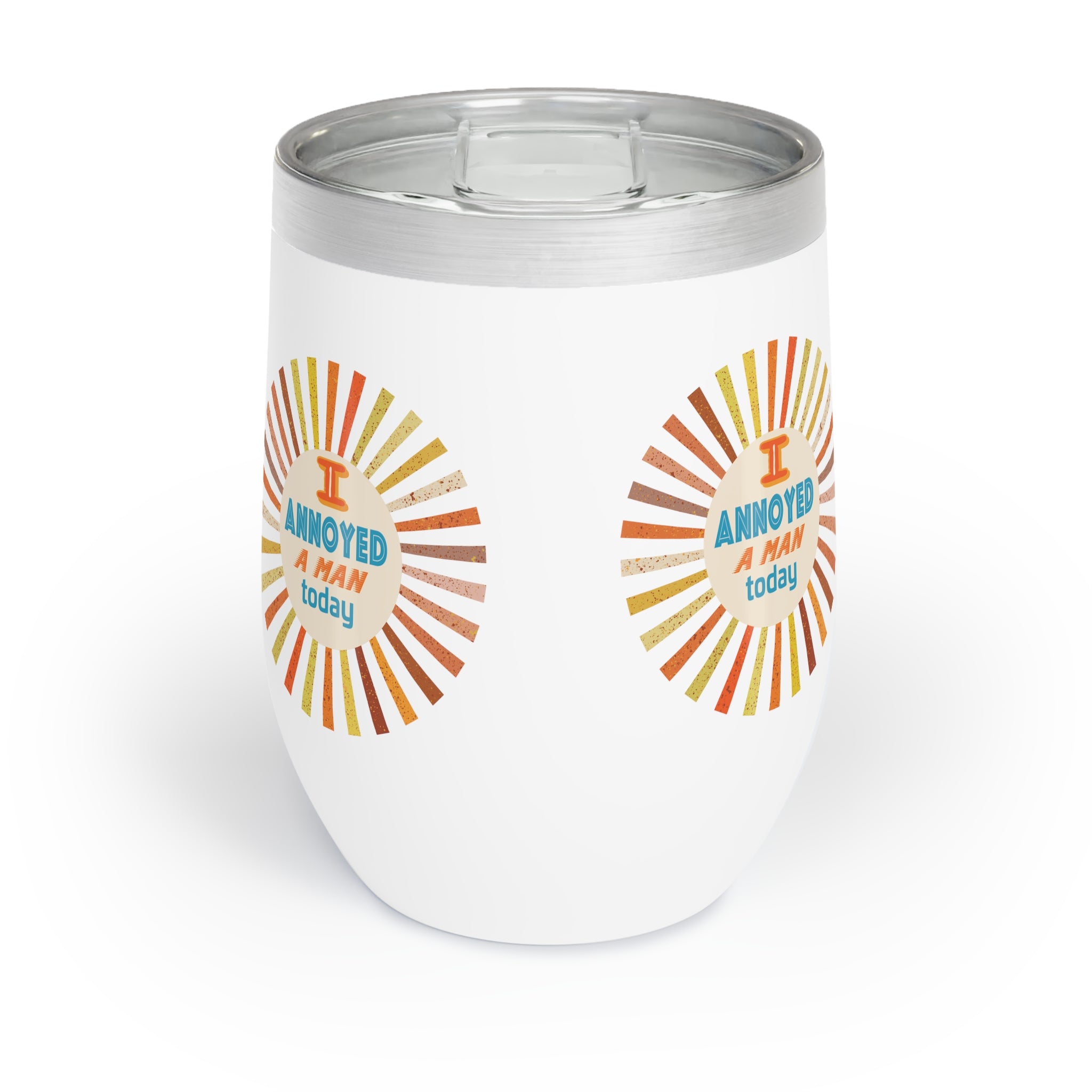 I Annoyed A Man Today Chill Wine Tumbler