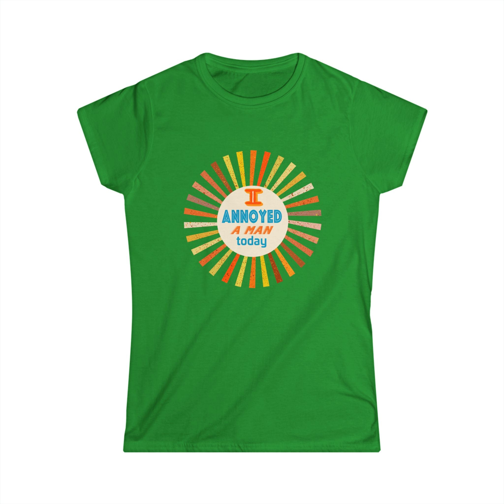 I Annoyed A Man Today, Retro Sunburst Humor T‑Shirt