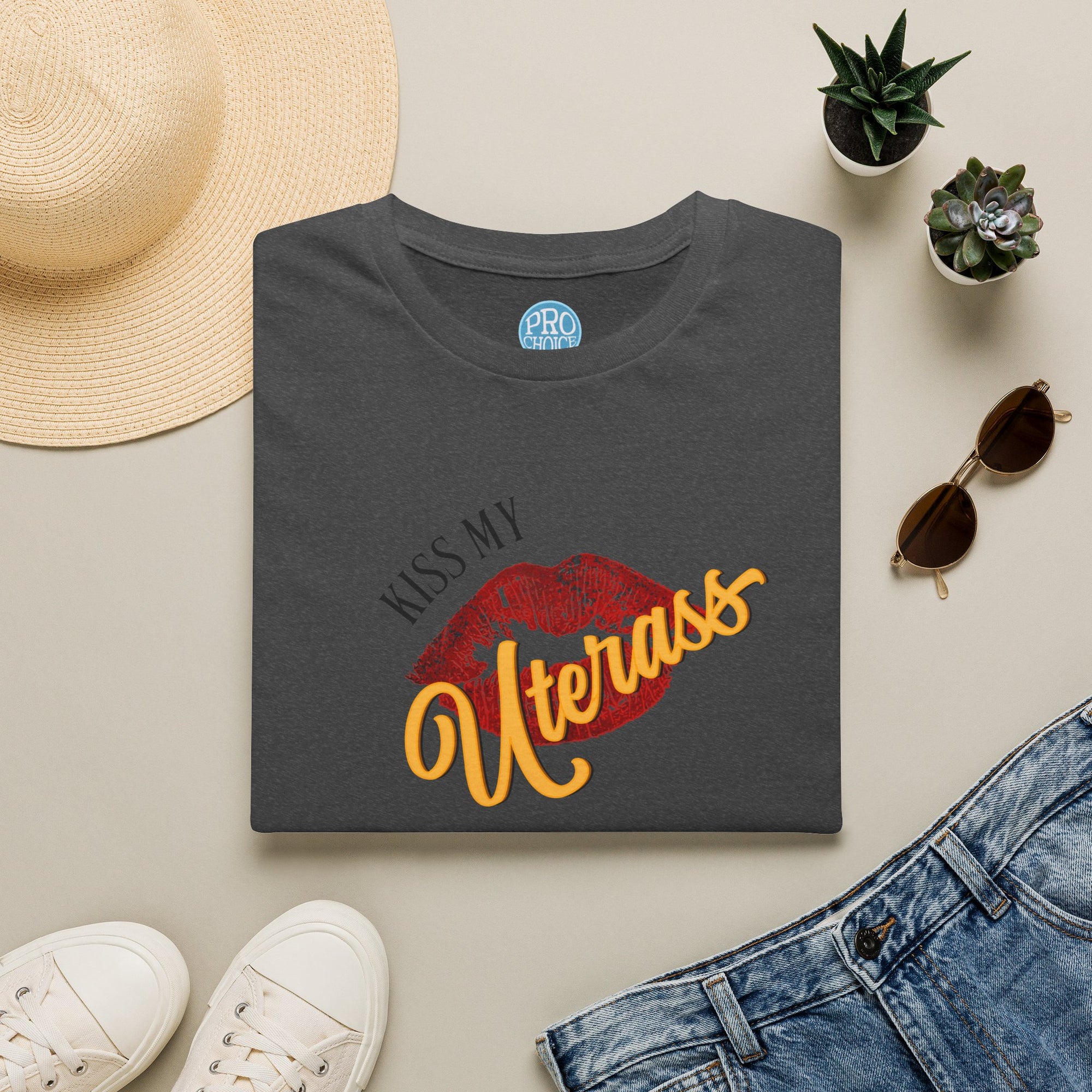 Kiss My Uterass Shirt