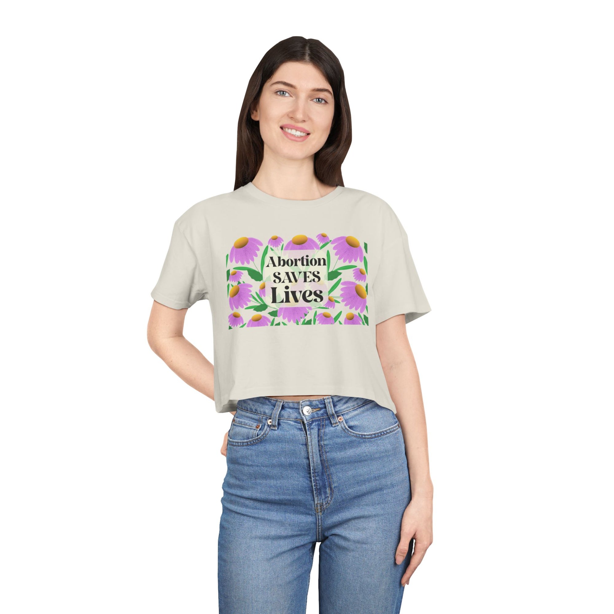Abortion Saves LIves Cropped Shirt