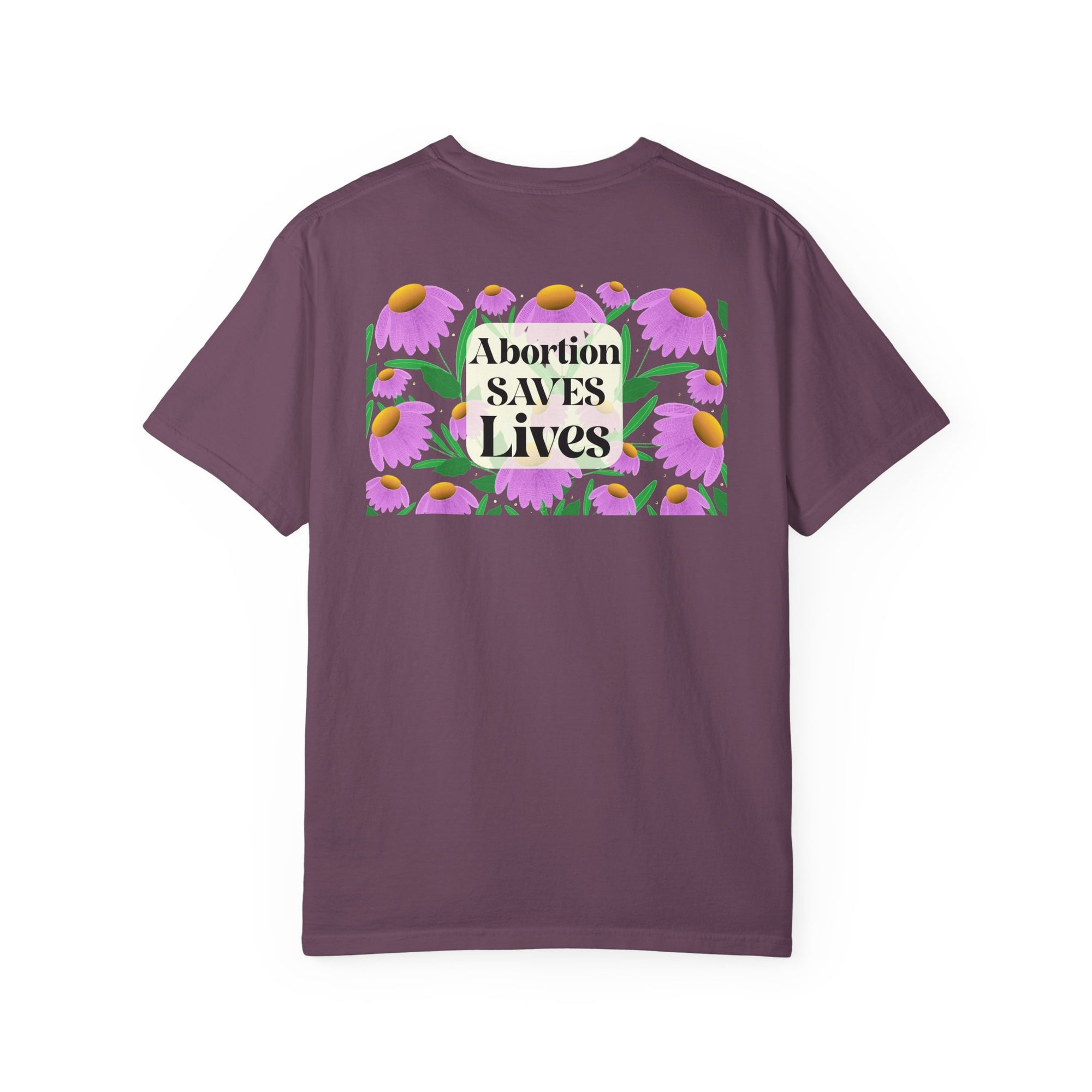 Abortion Saves Lives Floral T‑Shirt, Know Your Body Know Your RIghts