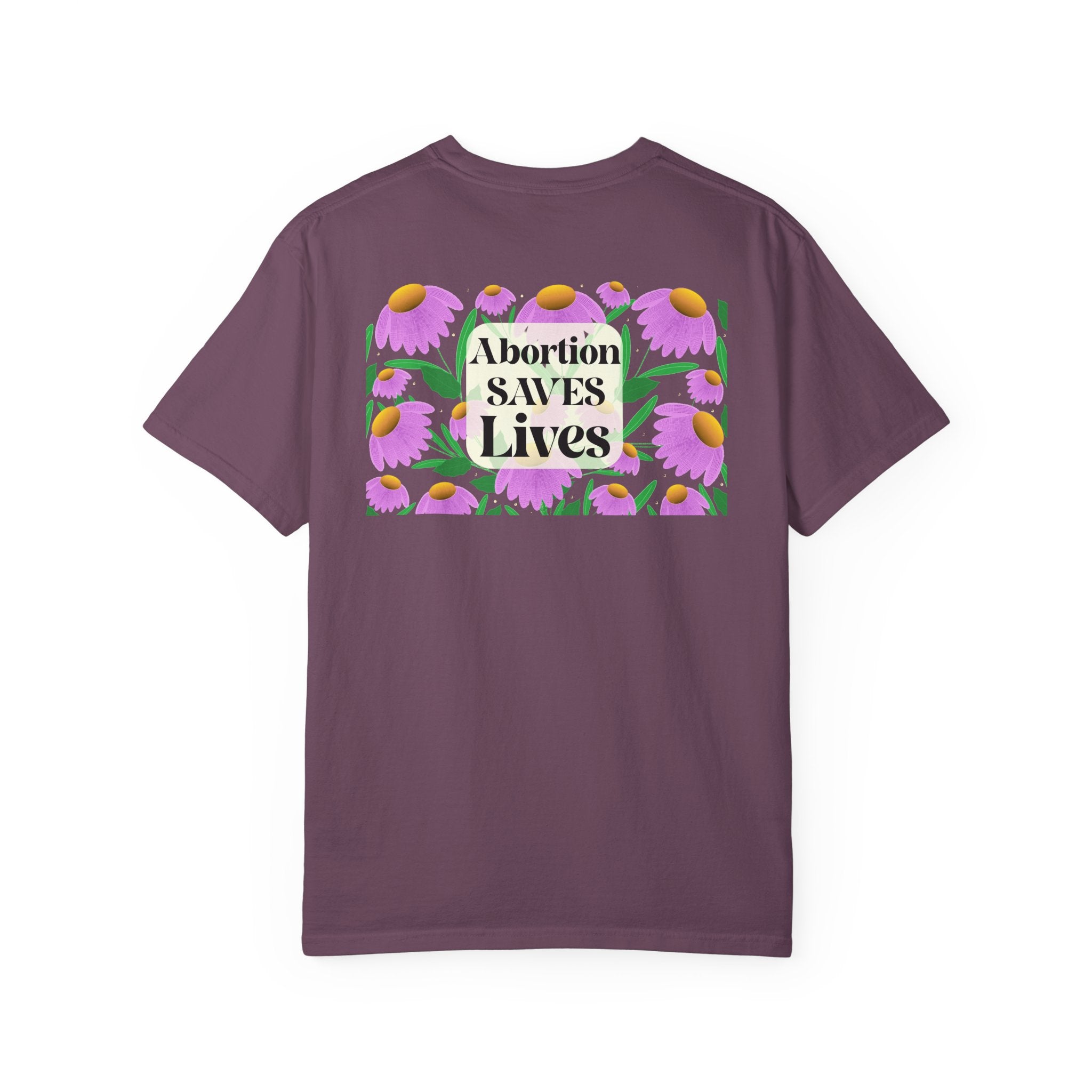 Abortion Saves Lives Floral T‑Shirt, Know Your Body Know Your RIghts
