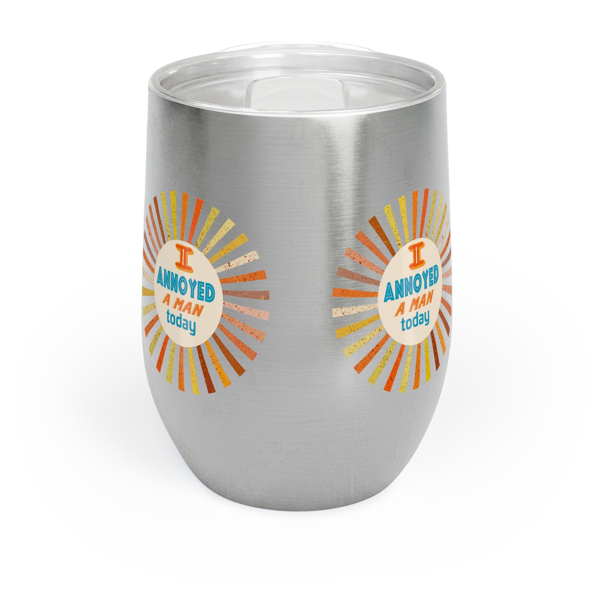 I Annoyed A Man Today Chill Wine Tumbler