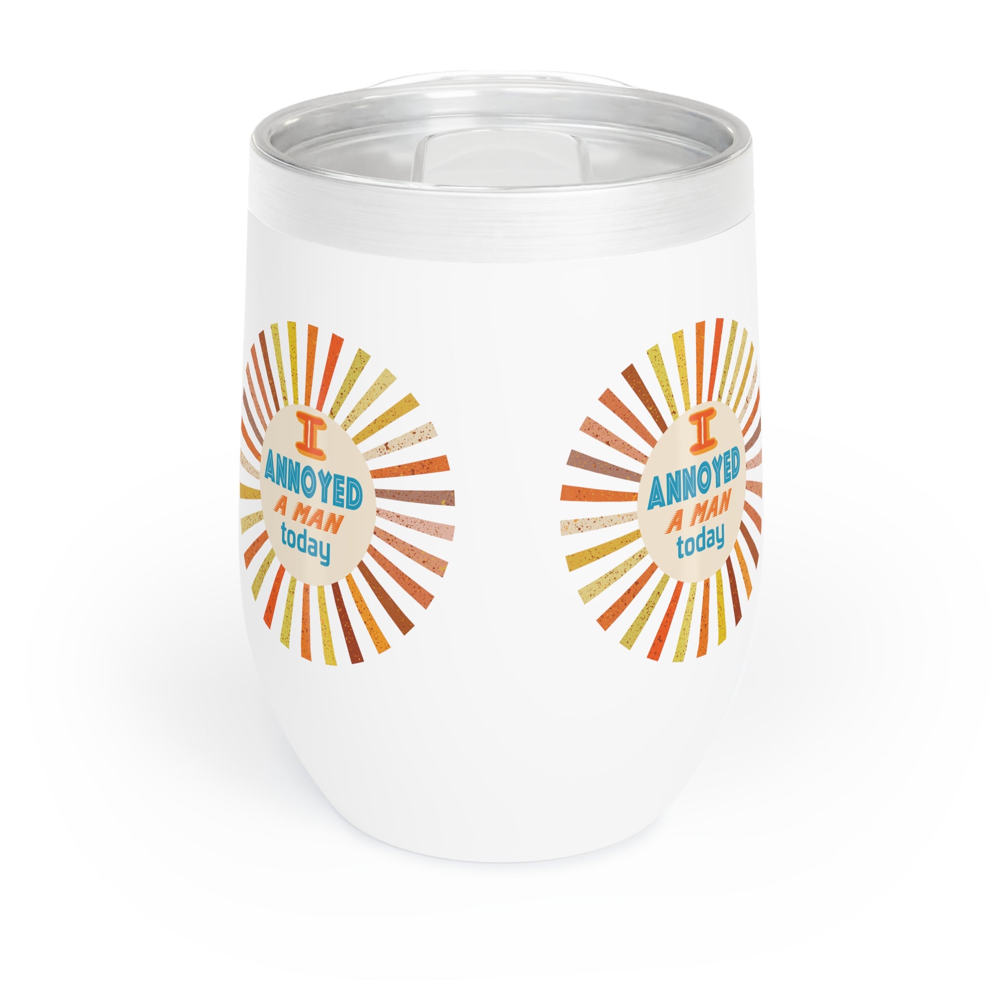 I Annoyed A Man Today Chill Wine Tumbler