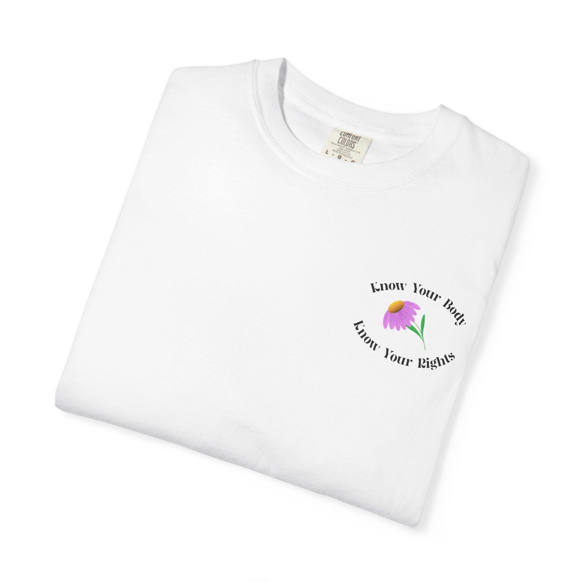 Abortion Saves Lives Floral T‑Shirt, Know Your Body Know Your RIghts