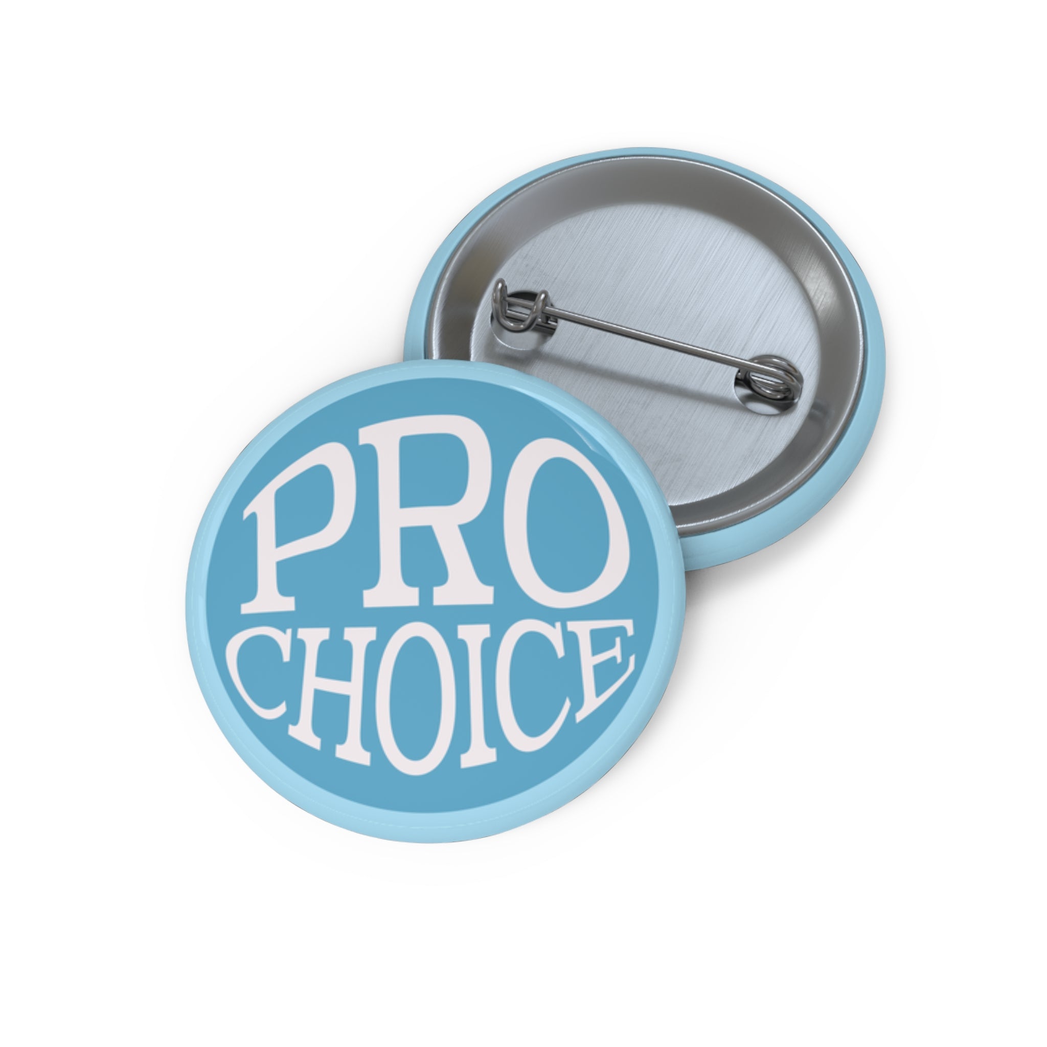 Pro Choice Pin Button - Light Blue Political Activism Badge