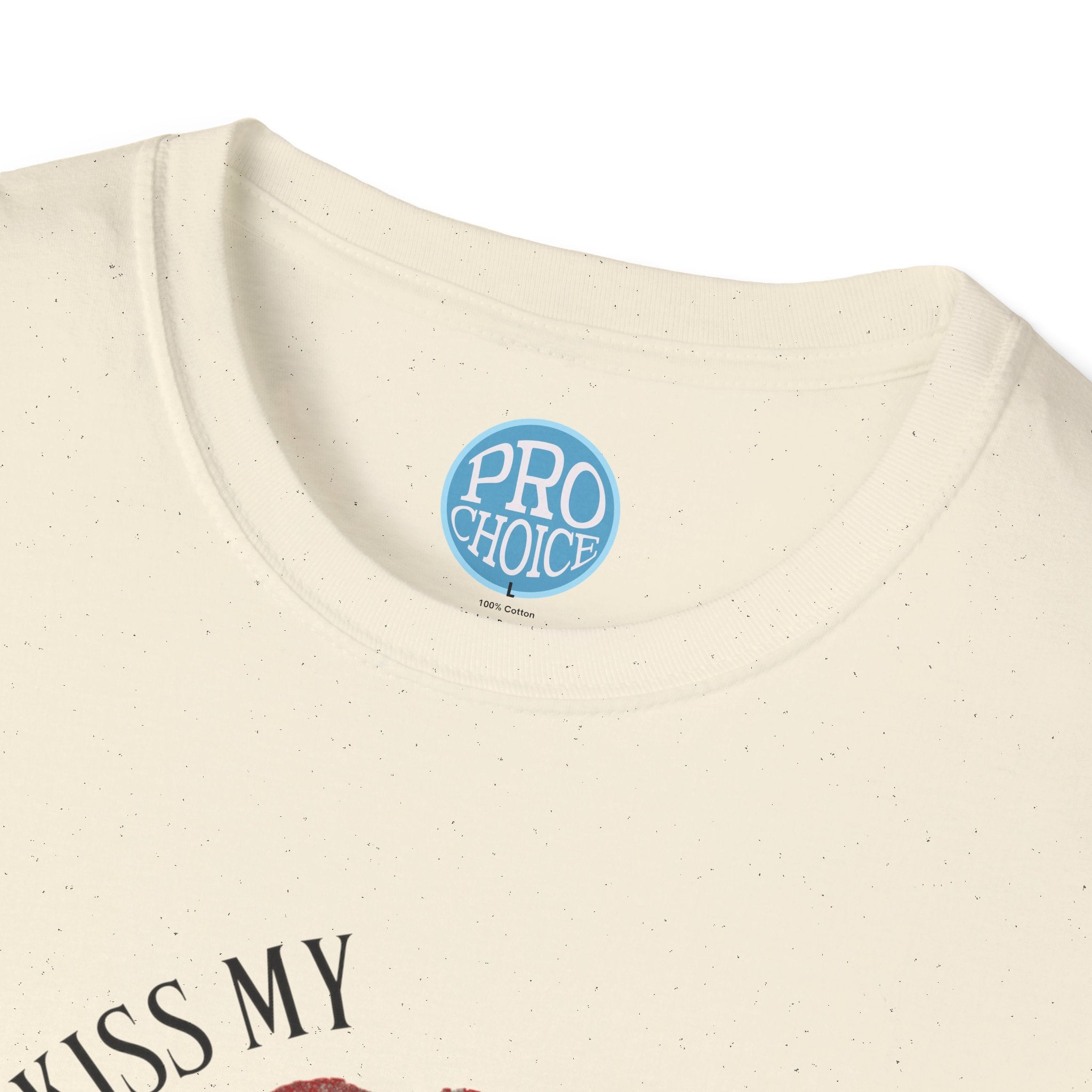 Kiss My Uterass Shirt