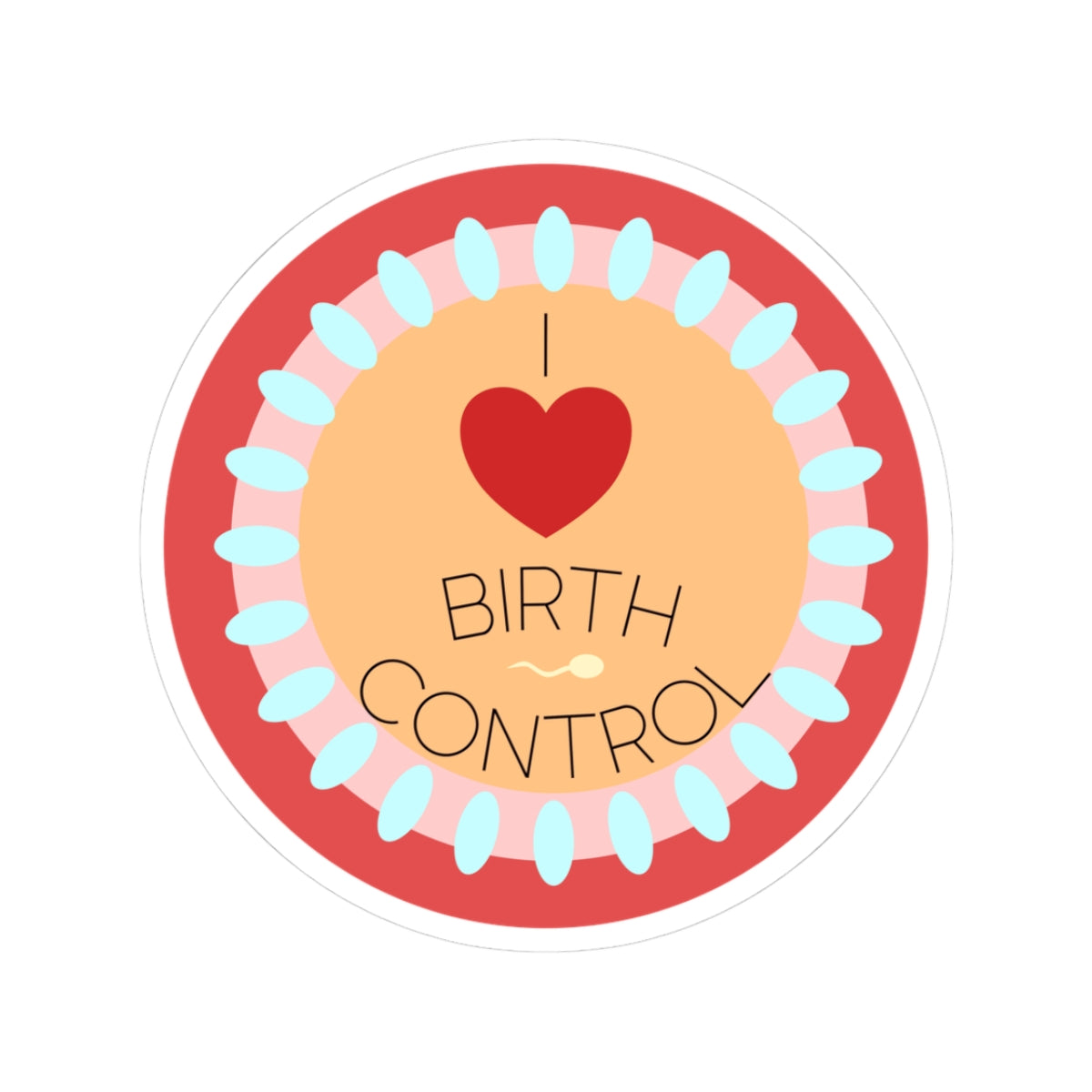 Birth Control Sticker — 'I Heart Birth Control' Round Kiss-Cut Vinyl