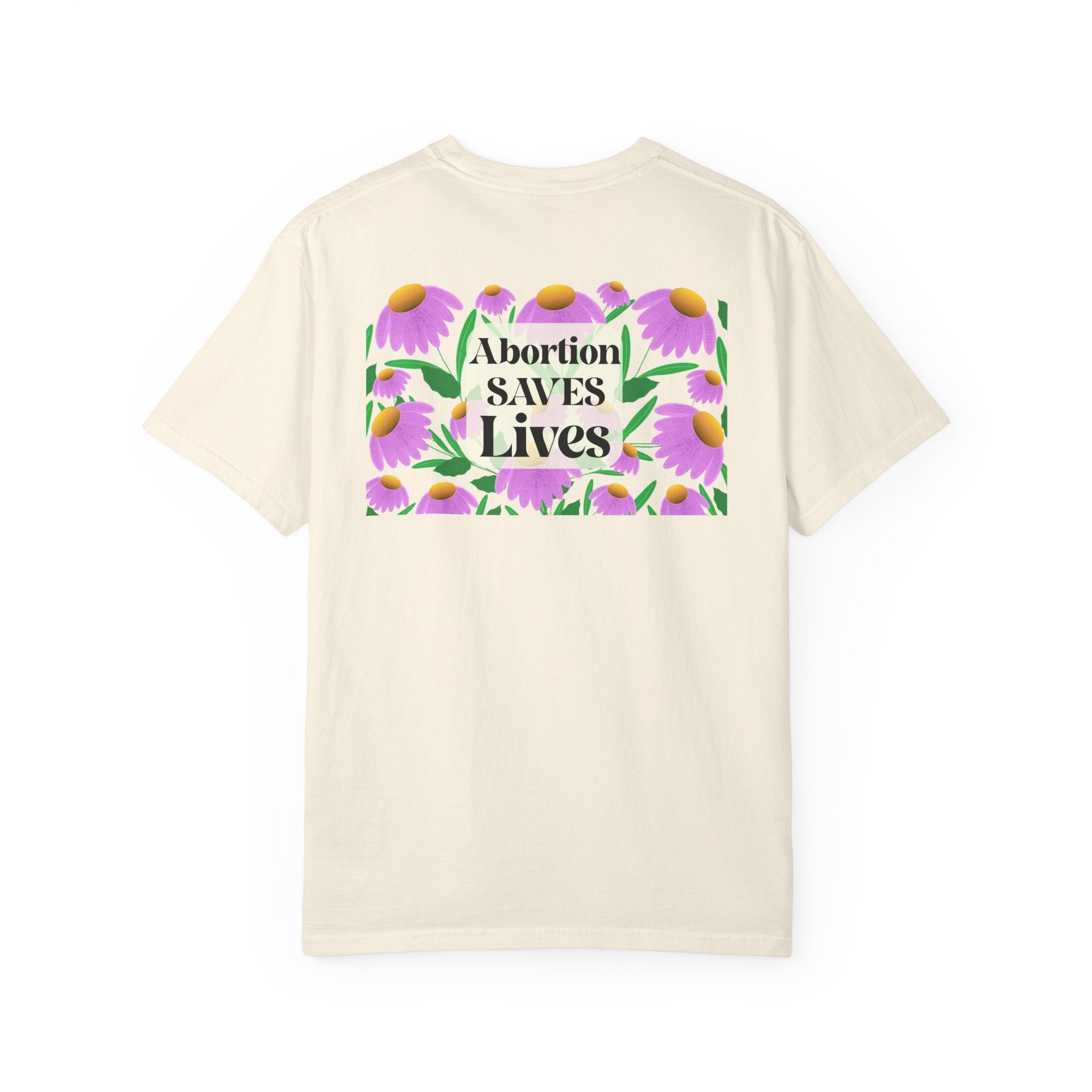 Abortion Saves Lives Floral T‑Shirt, Know Your Body Know Your RIghts
