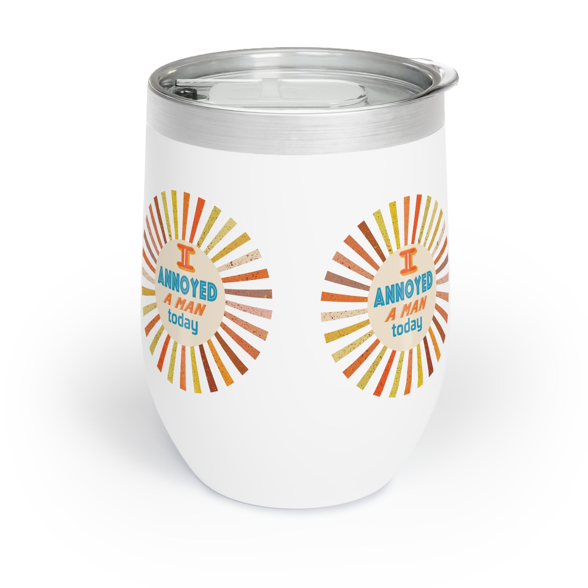 I Annoyed A Man Today Chill Wine Tumbler