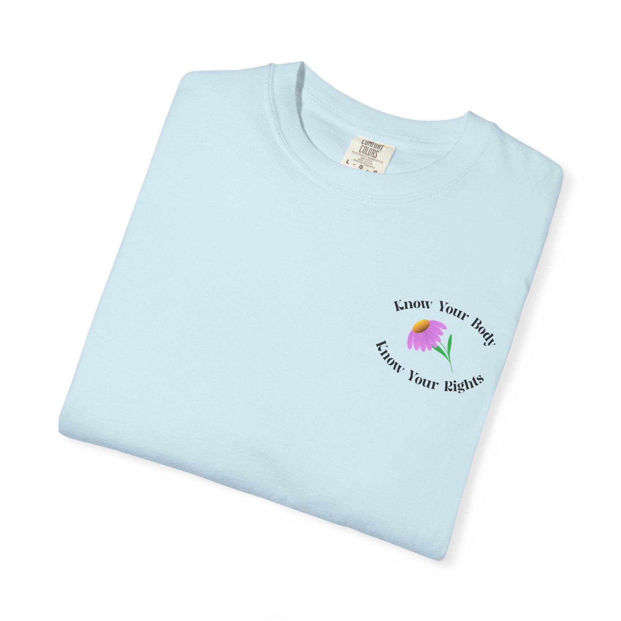 Abortion Saves Lives Floral T‑Shirt, Know Your Body Know Your RIghts